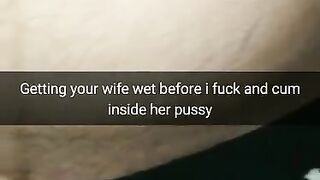 Preparing Cheating Wife for Fucking and Creampie in her Fertile Pussy! [cuckold Snapchat]