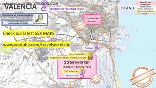 Valencia, Spain, Sex Map, Street Prostitution Map, Public, Outdoor, Real, Reality, Massage Parlours, Brothels, Whores, BJ, DP, BBC, Escort, Callgirls, Bordell, Freelancer, Streetworker, Prostitutes, zona roja, Family, Sister, Rimjob, Hijab