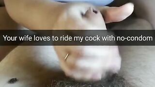 Your Cheating Wife Ride my Bare Cock Daily! [snapchat. Cuckold]