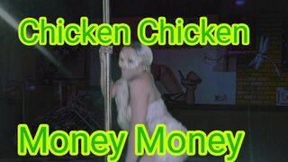 Chicken Chicken Paper Paper Money Money Stripper