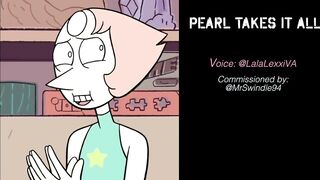 PEARL TAKES IT ALL (voice)