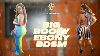 Cami Creams Big Booty Ebony BDSM Promo Video