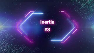 Inertia #3. I can't believe she fingered me in front of everyone